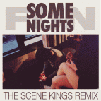 FUN - Some Nights (The Scene Kings Remix)