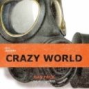 Gas Face - Crazy World