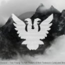 The Panic Division - Too Young To Fall (Trukers & Rick Tedesco\'s Catalyzed Breaks Remix)