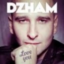 Dzham & Andy Wait - Love You (Radio Mix)
