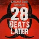 ENiGMA Dubz - 28 Beats Later