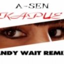 A-Sen - Карие (Andy Wait Radio Remix)