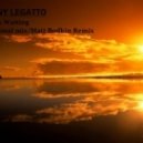 Danny Legatto - Always Waiting