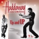 Haddaway feat. Mad Stuntman - Up & Up (DJ Escape & Johnny Vicious Main Remix)