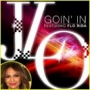 Jennifer Lopez - Goin\' In ft. Flo Rida (Fabrizzi Bootleg Remix)