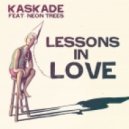 Kaskade feat. Neon Trees vs. Headhunterz & Promise Land - Lessons In Love (Kaskade & Ken Loi Mash Up)