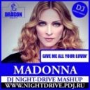 Madonna vs. Bodybangers - Give Me All Your Luvin'