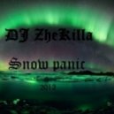 DJ ZheKilla - Snow Panic 2012