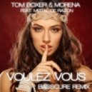 Tom Boxer & Morena feat. Meital de Razon - Voulez Vous (Basscure Remix)