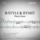 B-Style& Rymit - Pjanoo Game