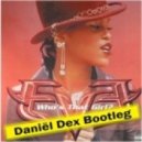 Eve - Who\'s That Girl (Daniël Dex Moombahton Bootleg)