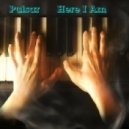 Pulsar - Here I Am ()