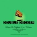 Eight minus Eight - Doubledecker (Porter & Duffield 2011 Remix)
