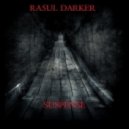 Ra5ul Darker - Suspense (Original Mix)