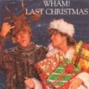 Wham - Last Christmas 2012 (TED Thunder remix)