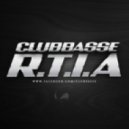 Clubbasse - R.T.I.A