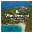 High Rankin - Wonderment