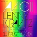 Avicii feat. Lenny Kravitz - Superlove (DJ Frust Remix)