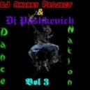 DJ Andrey Project & DJ Pashkevich - Dance Nation vol. 3 ()