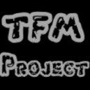 TFM Project - T.F.M.
