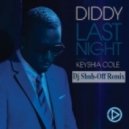 Puff Daddy feat. Keyshia Cole - Last Night