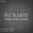 DJ MARTY - TIME FOR SNOW (VOL.1)