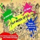 DJ Sava, Misha, The Cube Guys - Give It to Me (Dj RICH-MAX & DJ Bard Mash Up)