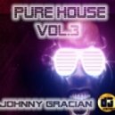 Johnny Gracian - Pure House Vol.3 ()