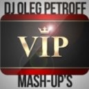 Oleg Petroff Private - Milk & Shugar & All Stars (Mash-Up)