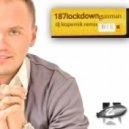 187 Lockdown - Gun Man (DJ Kopernik Remix)