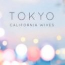 California Wives - Tokyo