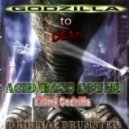 Acid Bass Sound - Killing Godzilla