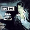 Mo - Do - Ein, Zwei, Polizei