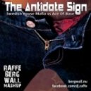Swedish House Mafia vs. Ace Of Base - The Antidote Sign