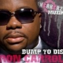 Ron Carroll - Bump To Dis