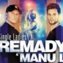 Remady - Single Ladies
