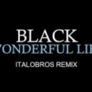 Black - Wonderful Life