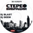 Dmitry BlasT - Stere Vibes