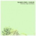 Wake Owl - Gold