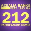 Azealia Banks feat. Lazy Jay - 212