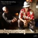 Kraymon - The Understanding – Beta Remix ()
