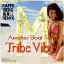 Tribe Vibes - Another Boat Song