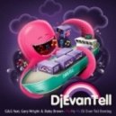 G&G feat. Gary Wright & Baby Brown - My My My (DJ Evan Tell Bootleg)