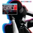 Estelle feat. Kanye West - American Boy
