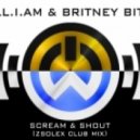 Will.I.Am feat. Britney Spears - Scream & Shout