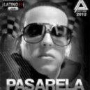 Daddy Yankee - Pasarela