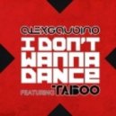 Alex Gaudino feat. Taboo - I Don\'t Wanna Dance (MC MIKAEL New Year Edition 2013)
