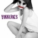 Vikkijoes - Between You & I ()