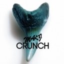 MAKJ - Crunch (Original Mix)