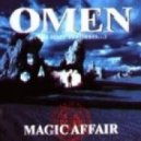 Magic Affair - Omen III Tori (Remix 2013)